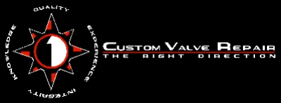Custom Valve Repair