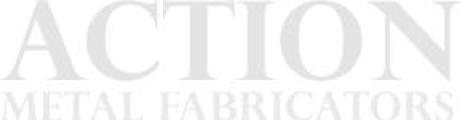 Action Metal Fabricators, Inc.